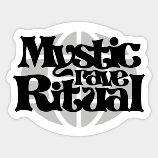 Mystic Rave Ritual Sticker